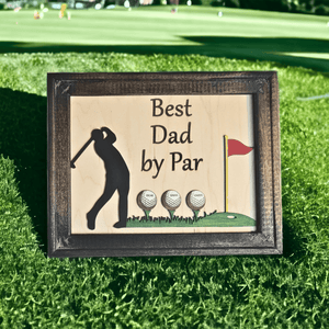 Best Dad By Par Framed Sign - Personalized Gift for Dads and Stepdads