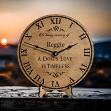 Load image into Gallery viewer, A Dog&#39;s Love is Timeless in memory of memorial clock made of maple wood and personalized

