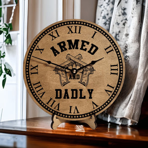 Armed and Dadly Guns Custom Clock for Dads and Stepdads - Designodeal