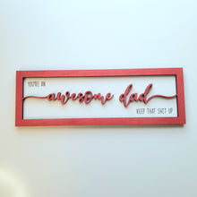 Load image into Gallery viewer, Awesome Dad Keep That Shit Up Sign Gift SVG Bundle Laser Digital Download Files - Designodeal

