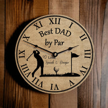 Load image into Gallery viewer, Best Dad By Par Clock Personalized Gift for Father&#39;s Day - Designodeal
