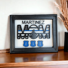 Load image into Gallery viewer, Blue Line Flag Police Officer Mom Framed Sign Personalized Gift - Designodeal
