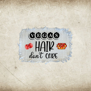 Las Vegas Casino Hair Don't Care Frayed Sublimation Hat Patches - Designodeal