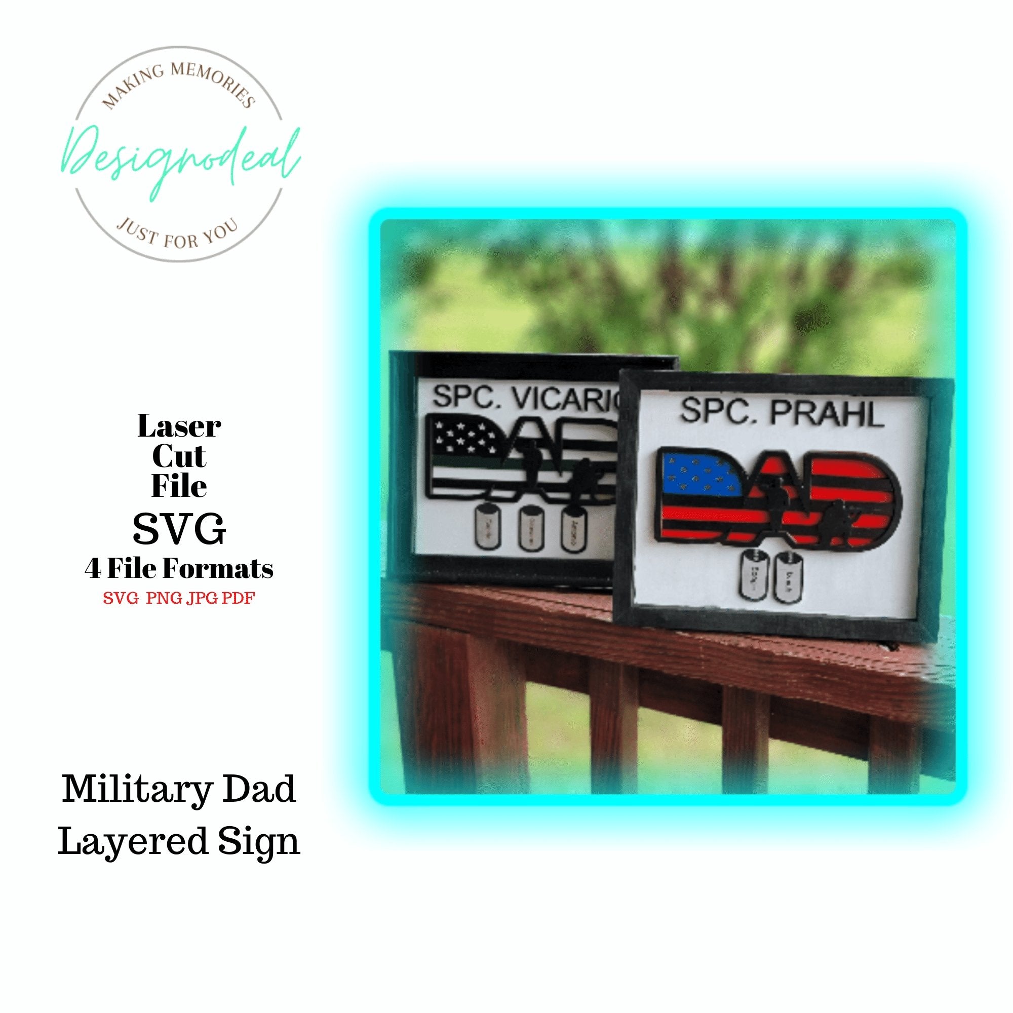 Military Dad Layered Sign Digital File Only - Designodeal
