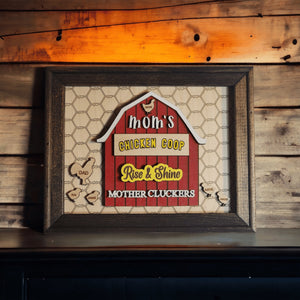 Mom's Chicken Coop Sign - Rise & Shine Mother Cluckers - Designodeal