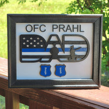 Load image into Gallery viewer, Police Officer Blue Line Dad Sign Digital File Only - Designodeal
