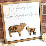 Sheep & Child Everything I Am You Helped Me To Be Sign - Designodeal