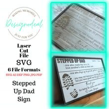 Load image into Gallery viewer, Stepped Up Dad Sign SVG Digital Download Laser Files - Designodeal
