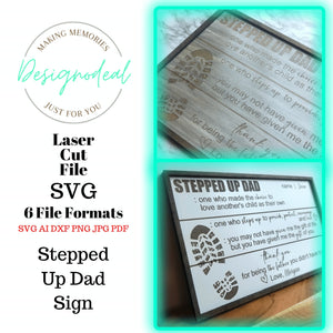 Stepped Up Dad Sign SVG Digital Download Laser Files - Designodeal