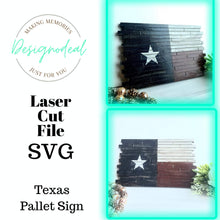 Load image into Gallery viewer, Texas Flag Pallet Wood Farmhouse Sign SVG Digital Download Files - Designodeal
